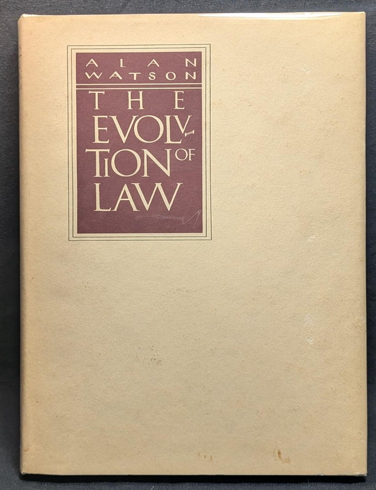 Item #6221 The Evolution of Law. Alan Watson.