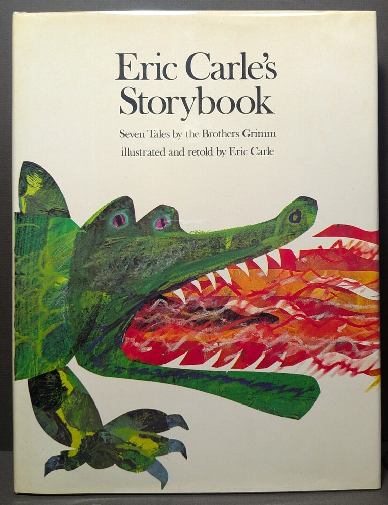 Item #879 Eric Carle's Storybook: Seven Tales by the Brothers Grimm. Eric Carle.